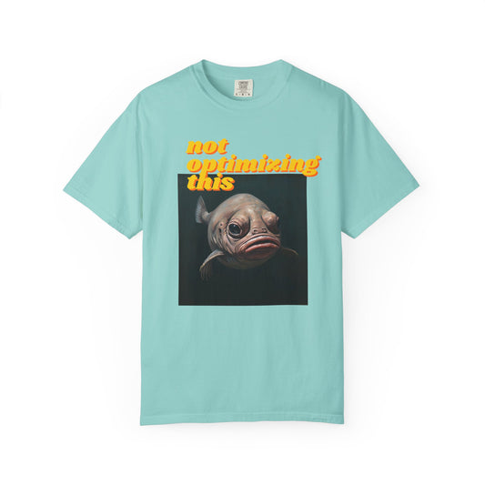 Comfort Colors - Not Optimizing This Tee